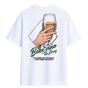 Camiseta Oversize "Bebe vino de Jerez"